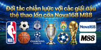 Đối tác chiến lược với các giải đấu thể thao lớn của Nova168 M88